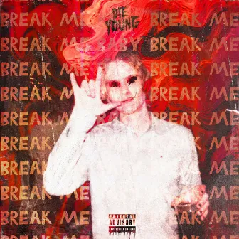 Break Me by Scar$