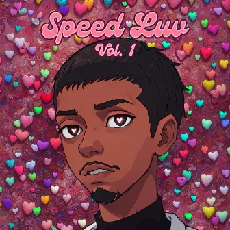 Speed Luv, Vol. 1 by mp40