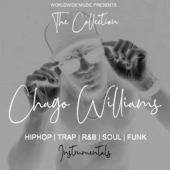 Chago Williams The Collection (Instrumentals) by Chago Williams