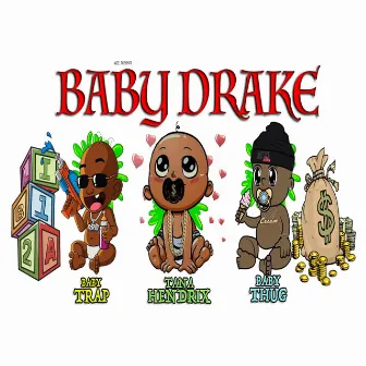 Baby Drake by Tana Hendrix