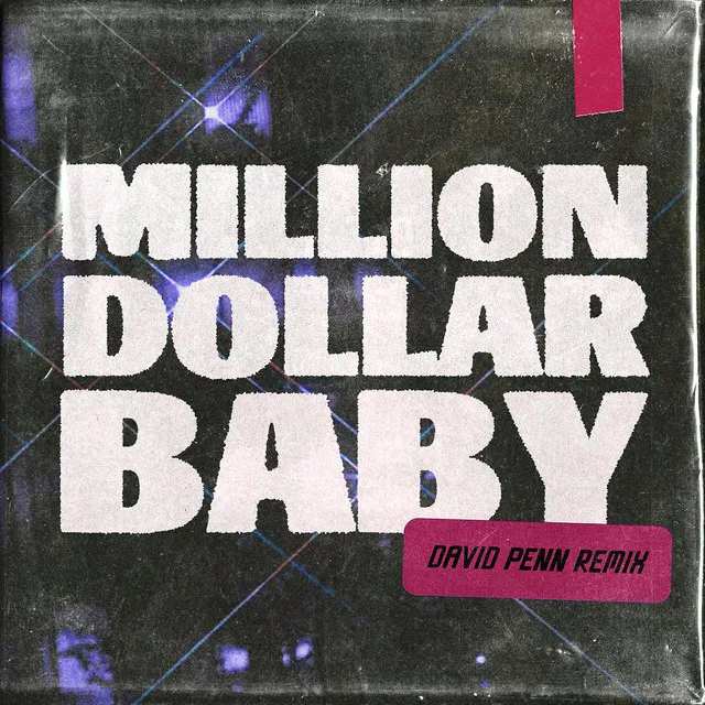 Million Dollar Baby (David Penn Remix)