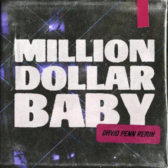 Million Dollar Baby (David Penn Remix) by David Penn