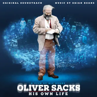 Oliver Sacks: His Own Life (Original Soundtrack) by Unknown Artist