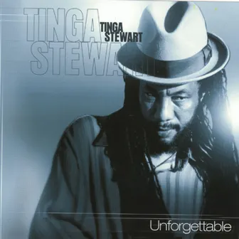 Unforgettable by Tinga Stewart