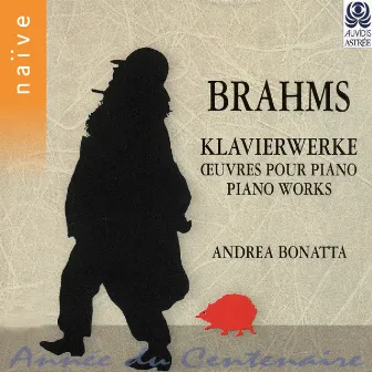 Brahms: Oeuvres pour piano by Andrea Bonatta