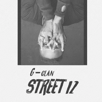 STREET 12 by G-Clan