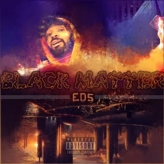 Black Matter by ED5