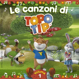 Le canzoni di Topo Tip, Vol. 1 by Raniero Gaspari