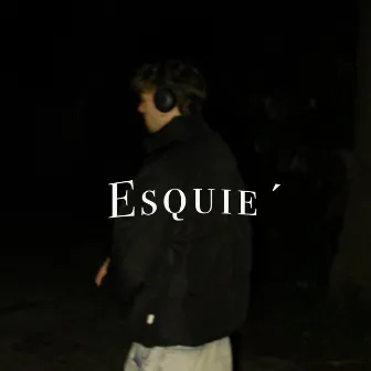 Esquíe' by J Heredia