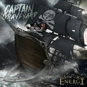 Stor Kuk Energi by Captain Graveyard