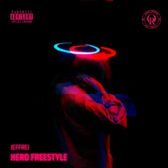 Hero Freestyle by Jeffrei