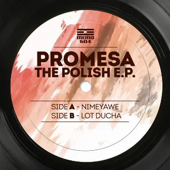 The Polish E.P by Promesa