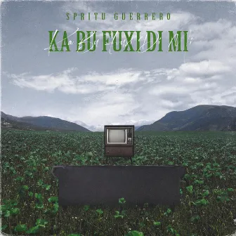 Ka Bu Fuxi Di Mi by Spritu Guerrero