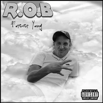 Forever Young by R.O.B