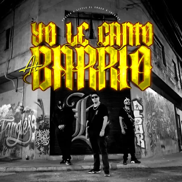 Yo Le Canto al Barrio