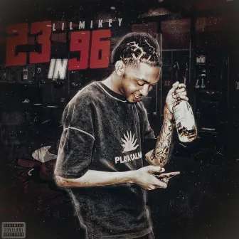 23 In 96 by Lil Mikey