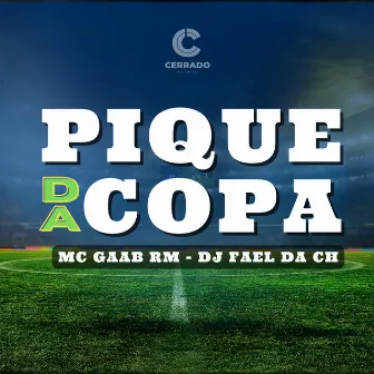 Pique da Copa by mc gaab rm