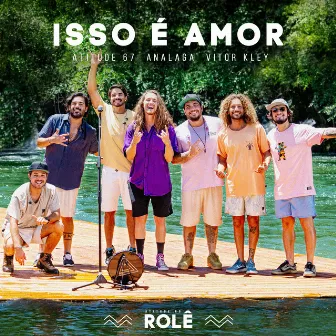 Isso É Amor by Analaga