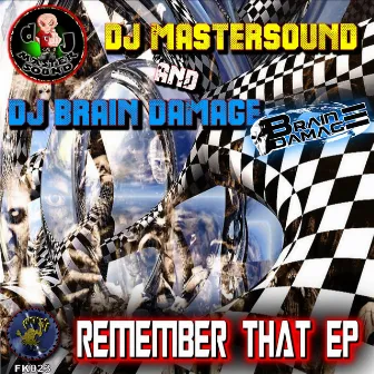 Remember That by DJ Mastersound