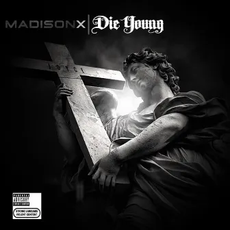 Die Young by Madison X