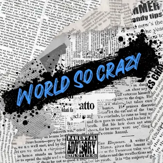 World So Crazy by G.I. Blu