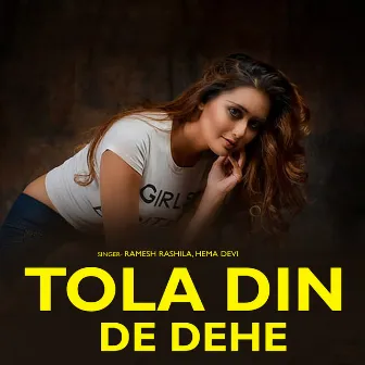 Tola Din De Dehe by Hemadevi