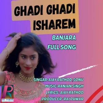 Ghadi Ghadi Isharem by Unknown Artist