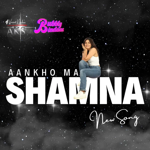 Aankho Ma Shamna (From 