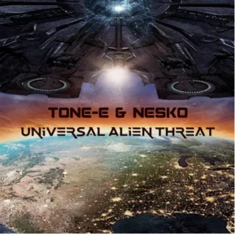 Universal Alien Threat by Tone-E