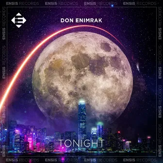 Tonight by Don EniMrak