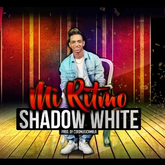 Mi Ritmo by Shadow White