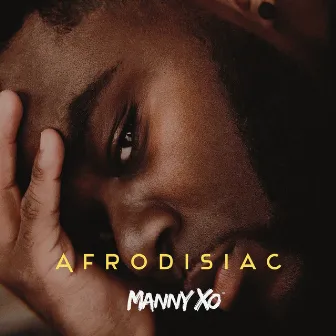 Afrodisiac by Manny XO