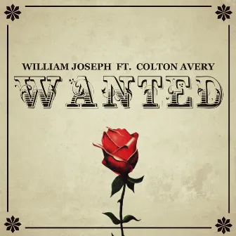 Wanted (feat. Colton Avery) by William Joseph