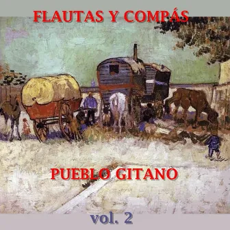 Flauta y Compás Vol. 2 by Pueblo Gitano