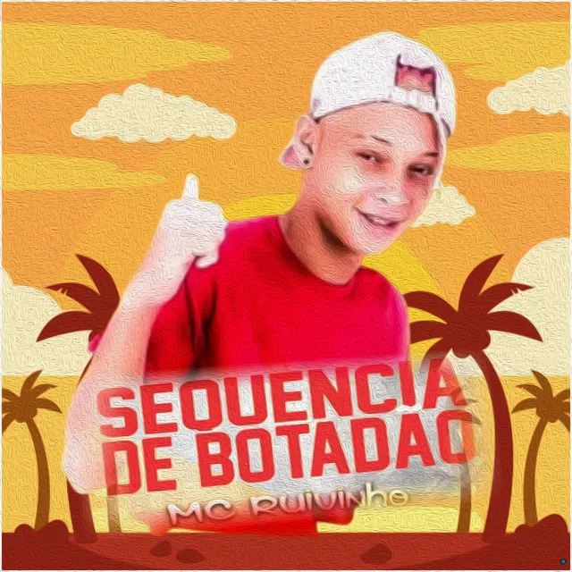 Sequência de Botadão (Brega Funk)