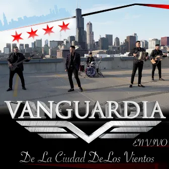 De la Ciudad de Los Vientos by Grupo Vanguardia