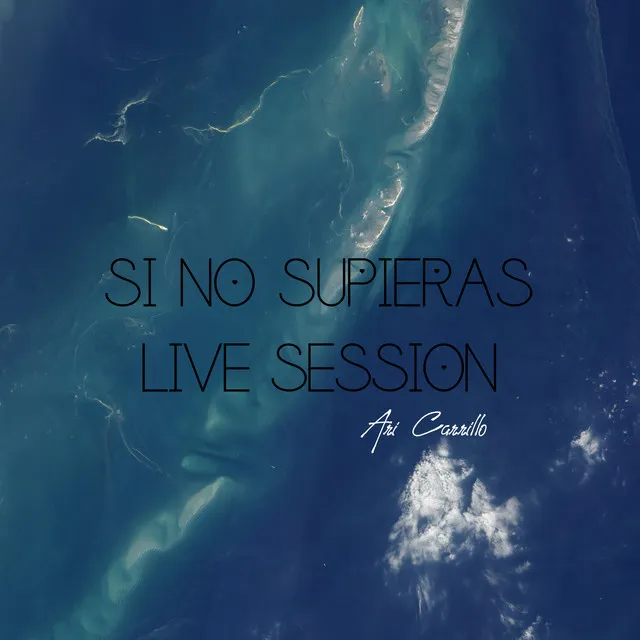 Si No Supieras (En Vivo)