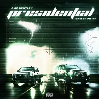 Presidential by GME Bentley