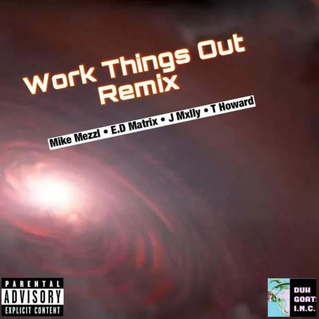 Work Things Out (Remix)