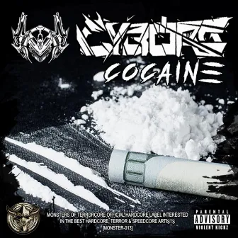 Cocaine by Cyborg