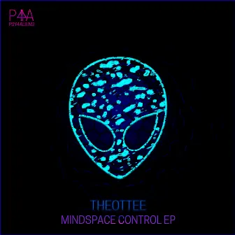 Mindspace Control EP by Theottee