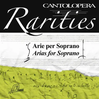 Cantolopera Rarities: Arias for Soprano by Olivera Mercurio