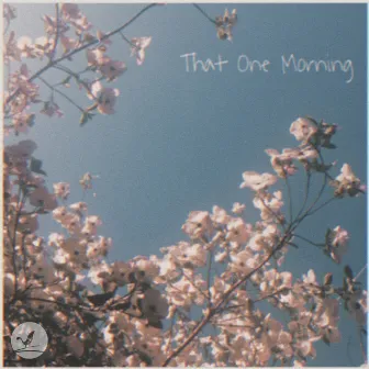 That One Morning by Mark Generous