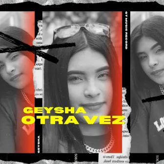 Otra Vez by Geysha