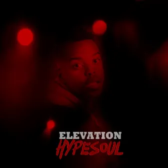 Elevation EP by Hypesoul