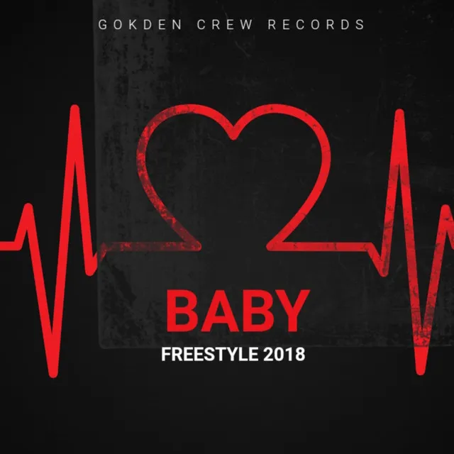 Baby | Freestyle 2018