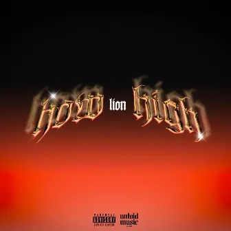 How High by Lion thestunna