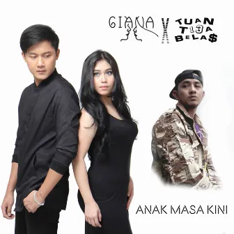 Anak Masa Kini by Giana