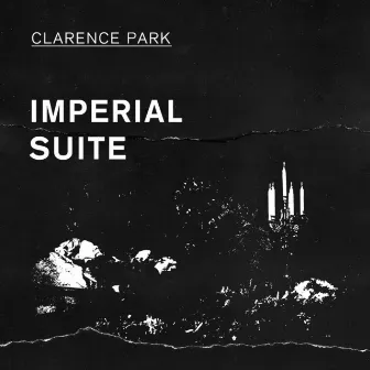 Imperial Suite by Clarence Park