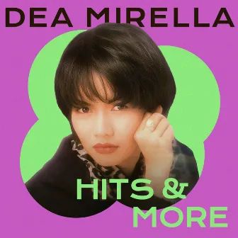 Hits & More by Dea Mirella